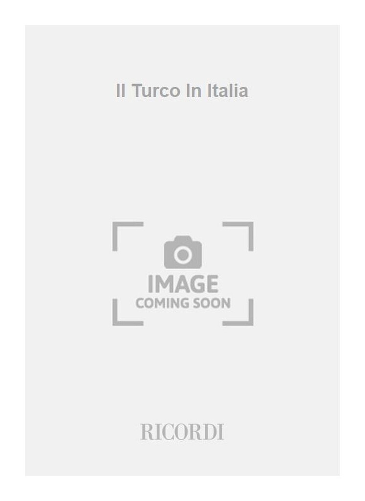 Il Turco In Italia